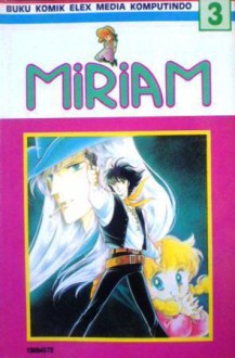 Miriam Vol. 3 - Kyoko Hikawa