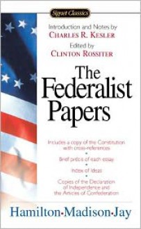 The Federalist Papers - 