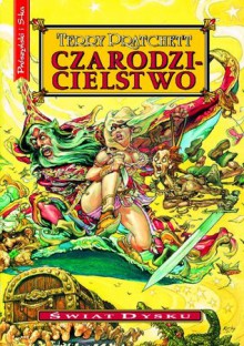 Czarodzicielstwo - Terry Pratchett, Dorota Malinowska