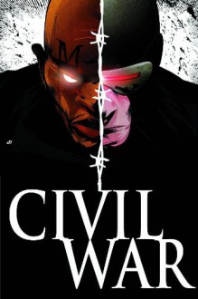 Civil War: X-Men - David Hine, Aaron Lopresti, Yanick Paquette