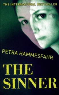 The Sinner - Petra Hammesfahr, John Brownjohn