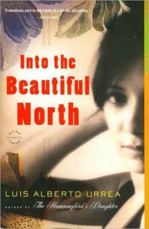 Into the Beautiful North (Audio) - Luis Alberto Urrea, Susan Ericksen