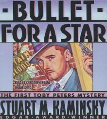 Bullet for a Star - Stuart M. Kaminsky, Christopher Lane