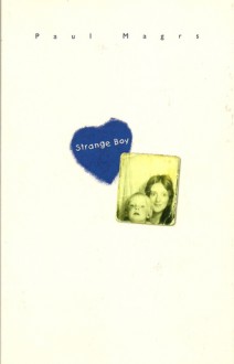 Strange Boy - Paul Magrs