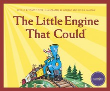 The Little Engine That Could: Deluxe Edition - Watty Piper, George Hauman, Doris Hauman, George and Doris Hauman