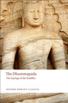 Dhammapada (Oxford World's Classics) - John Ross Carter, Mahinda Palihawadana