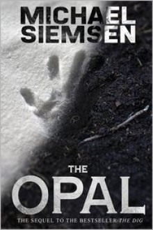 The Opal - Michael Siemsen