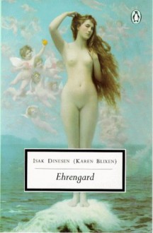 Ehrengard (Penguin Twentieth Century Classics) - Isak Dinesen