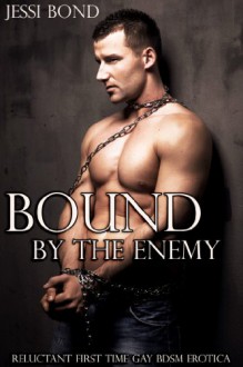 Bound by the Enemy - Jessi Bond