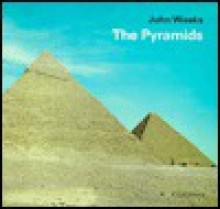 The Pyramids - John Weeks