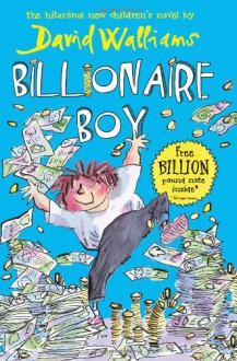 Billionaire Boy - David Walliams