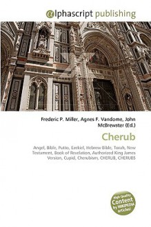 Cherub - Agnes F. Vandome, John McBrewster, Sam B Miller II