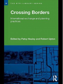 Crossing Borders - Patsy Healey, Robert Upton