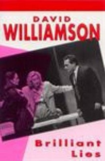 Brilliant Lies - David Williamson