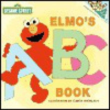 Elmo's ABC Book - Carol Nicklaus