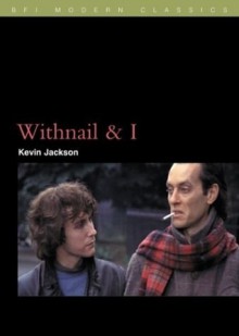 Withnail and I - Kevin Jackson