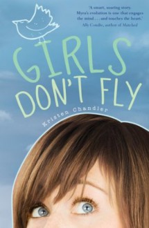 Girls Don't Fly - Kristen Chandler