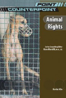 Animal Rights - Kevin S. Hile