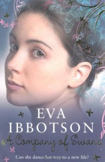 Company of Swans - Eva Ibbotson