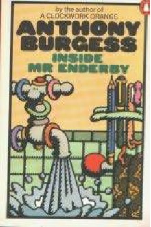 Inside Mr. Enderby - Anthony Burgess