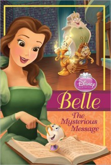 Belle and the Mysterious Message: Disney Princess - Walt Disney Company