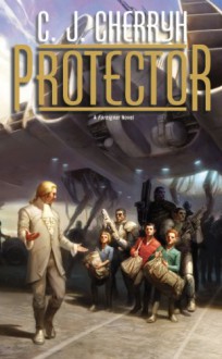 Protector: Foreigner #14 - C.J. Cherryh