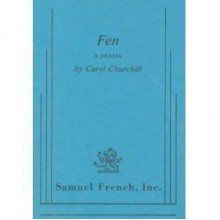 Fen: A drama - Caryl Churchill