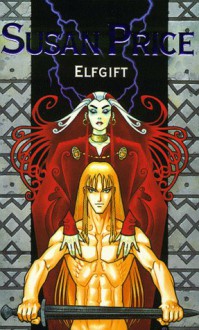 Elfgift (Point Fantasy) - Susan Price