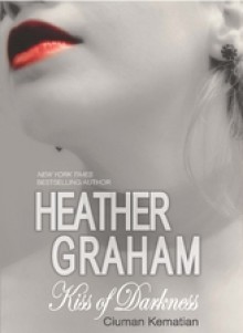 Ciuman Kematian / Kiss Of Darkness - Heather Graham