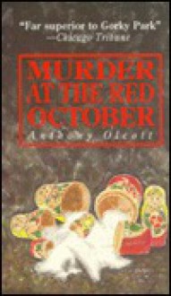 Murder at the Red October - Anthony Olcott