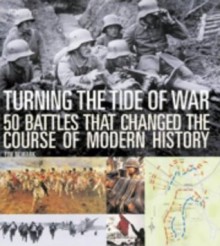 Turning the Tide of War - Tim Newark