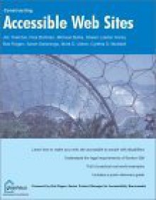 Accessible Websites (Constructing): Section 508 and Beyond - Shawn Henry, Jim Thatcher, Cynthia Waddell