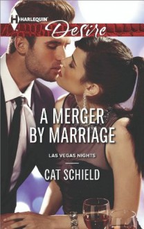 A Merger by Marriage - Cat Schield