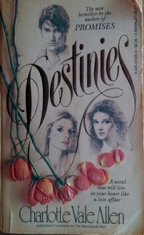 Destinies - Charlotte Vale Allen