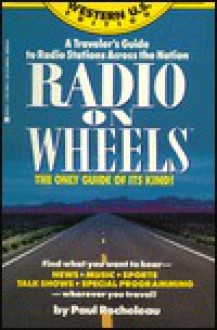 Radio on Wheels - Paul Rocheleau