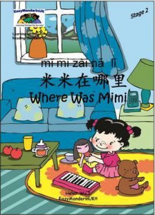 Where Was Mimi - Helen Wu