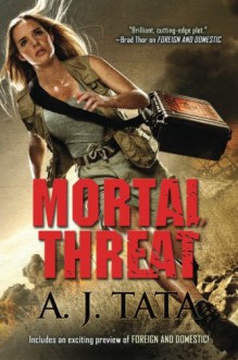 Mortal Threat - A.J. Tata