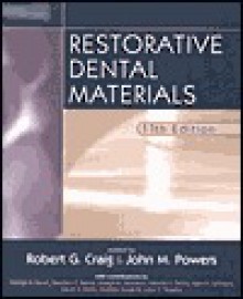 Restorative Dental Materials - John M. Powers