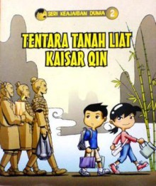 Tentara Tanah Liat Kaisar Qin - Rendra, Ulfa