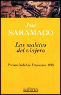 Las maletas del viajero - José Saramago