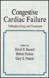 Congestive Cardiac Failure: Pathophysiology and Treatment - H.J.M. Barnett