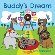 Buddy's Dream - Corine Dehghanpisheh