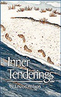 Inner Tenderings - Louise Wilson