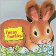 Funny Bunnies - Jane E. Gerver