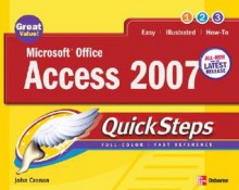 Microsoft Office Access 2007 Quicksteps - John Cronan