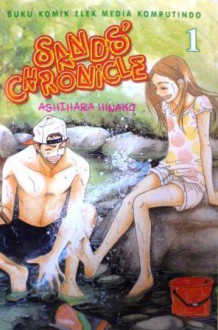 Sands' Chronicle Vol. 1 - Hinako Ashihara