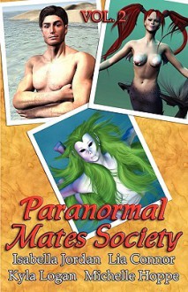 Paranormal Mates Society Vol. II - Kyla Logan, Isabella Jordan