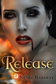 Release - Nicole Hadaway