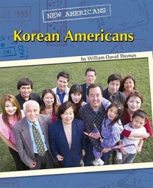 Korean Americans - William Thomas