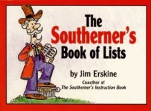 Southerner's Book of Lists - Jim Erskine